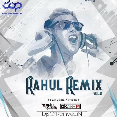 03.Lounda Badnam Hua - DJ Rahul Remix